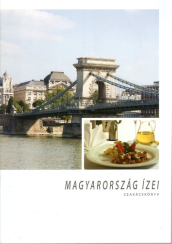 Csszr Tams - Magyarorszg zei - szakcsknyv