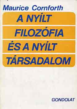 Maurice Cornforth - A nylt filozfia s a nylt trsadalom