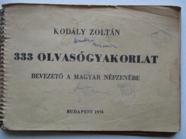 Kod�ly Zolt�n - 333 olvas�gyakorlat - Bevezet� a magyar n�pzen�be (kott�s-bet�s kiad�s)