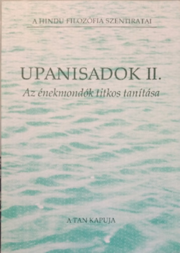 Farkas Lrinc Imre Kiad - Upanisadok II.