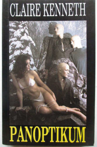 Claire Kenneth - Panoptikum