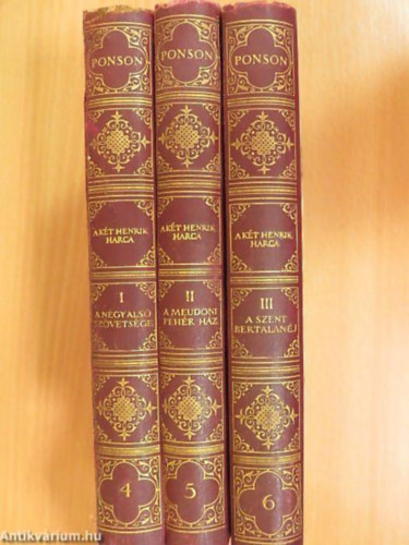 Ponson Du Terrail - A k�t Henrik harca I-III.