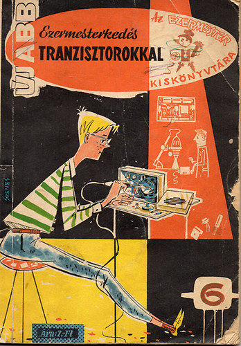 Vrhelyi Tams - Ezermesterkeds tranzisztorokkal