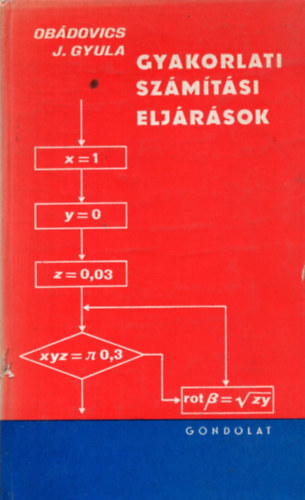 Obdovics J. Gyula - Gyakorlati szmtsi eljrsok