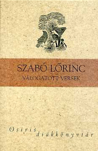 Szab Lrinc - Vlogatott versek (Szab)