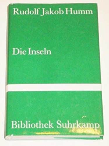 Rudolf Jakob Humm - Die Inseln