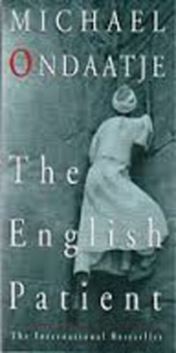 Michael Ondaatje - The English Patient