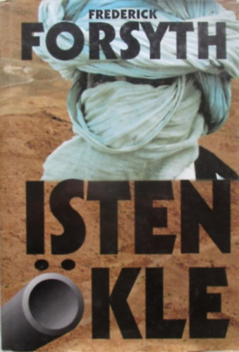 Frederick Forsyth - Isten �kle