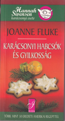 Joanne Fluke - Karcsonyi habcsk s gyilkossg