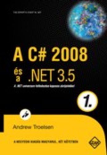 Andrew Troelsen - A C# 2008 s a .NET 3.5 - 1. ktet