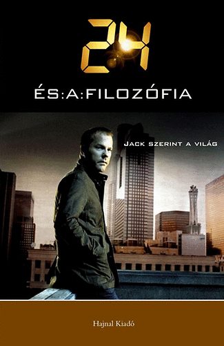 Jennifer Heart  Weed (szerk.) - 24 s a filozfia - Jack szerint a vilg