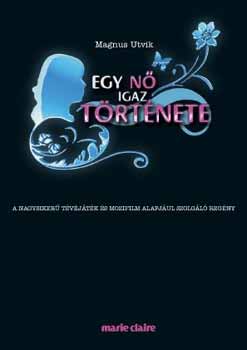 Magnus Utvik - Egy n igaz trtnete