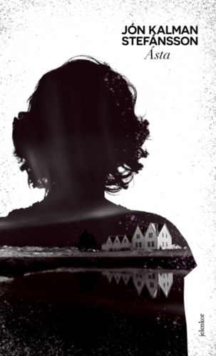 Jónkalman Stefánsson - Ásta