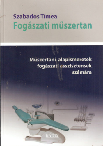 Szabados T�mea - Fog�szati m�szertan