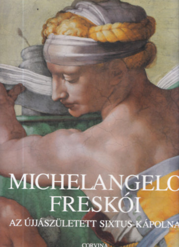 Marcia Hall - Michelangelo freski a Sixtus-kpolnban