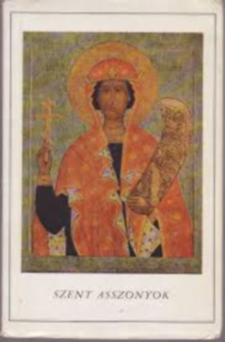 Szent asszonyok