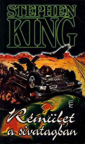 Stephen King - Rmlet a sivatagban