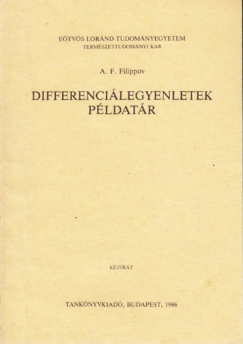 A. F. Filippov - Differenci�legyenletek - p�ldat�r (J 3-1369)