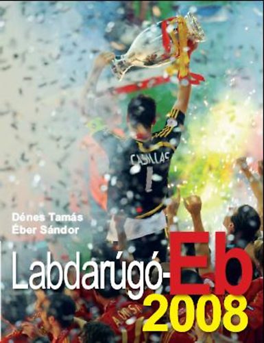 Dnes Tams; ber Sndor - Labdarg EB 2008