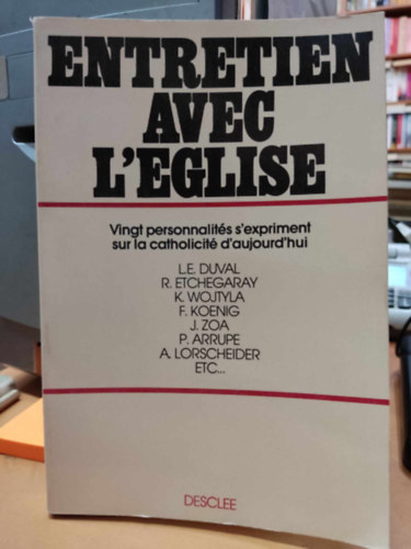 Renzo Giacomelli - Entretien avec L'Eglise: Vingt personnalit�s s'expriment sur la catholicit� d'aujourd'hui