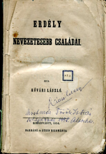 Kővári László - Erdély nevezetesebb családai (reprint)