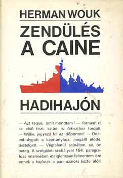 Herman Wouk - Zendls a Caine hadihajn