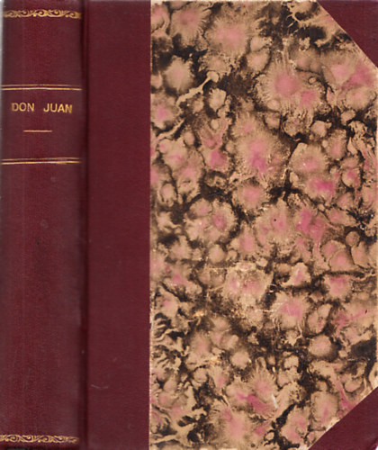 Forr� P�l �s Szini Gyula ford. - Don Juan (Szerelmes sz�zadok V.) - Gara Zolt�n rajzaival