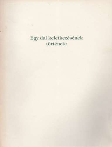 J�kai M�r - Egy dal keletkez�s�nek t�rt�nete