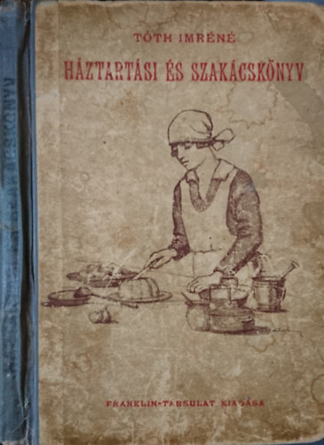 Tth Imrn - Hztartsi s szakcsknyv