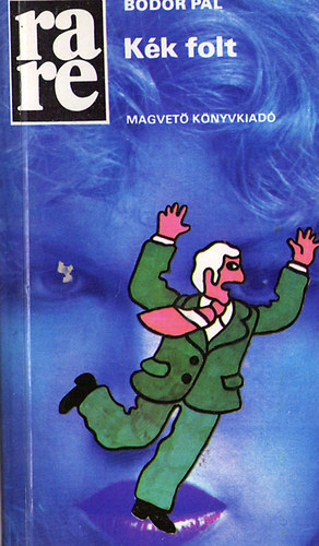 Bodor P�l - K�k folt