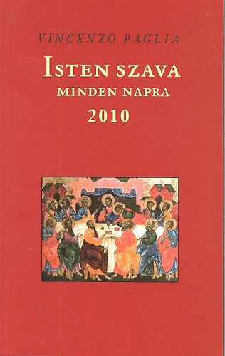 Vincenzo Paglia - Isten szava minden napra 2010