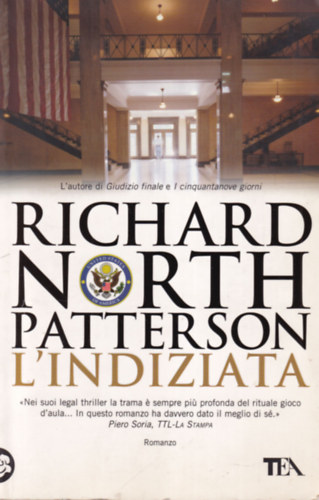 Richard North Patterson - L' indiziata