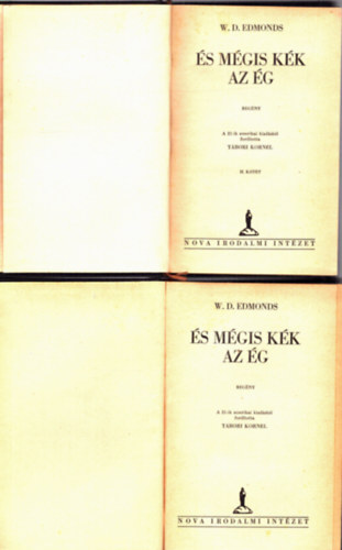 W. D. Edmonds - s mgis kk az g I-II. ktet