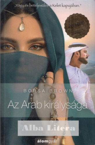Borsa Brown - Az Arab kirlysga