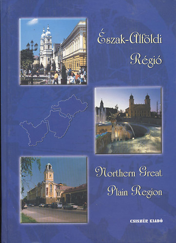 Balcsk Istvn - Magyarorszg Rgii - Regions of Hungary 6. - szak-Alfldi Rgi