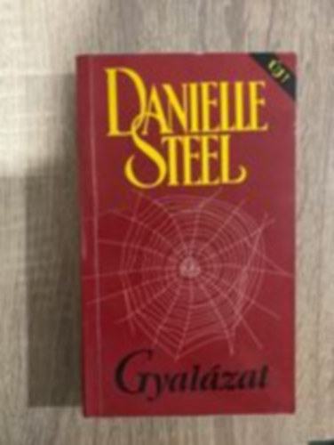 Danielle Steel  (Svg Katalin fordtsa) - Gyalzat