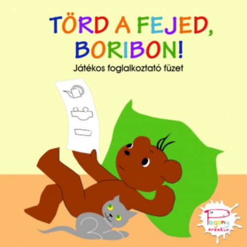 Marék Veronika - Törd a fejed, Boribon!