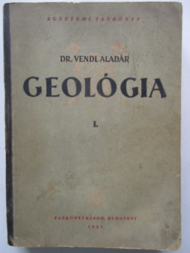 Dr. Vendl Aladr - Geolgia I.