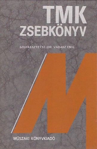 Dr.Vadász Emil - TMK zsebkönyv