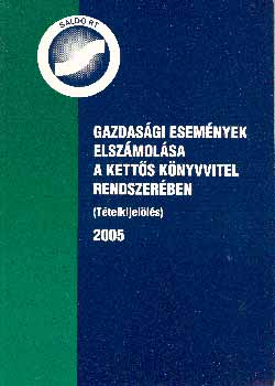 dr. Sabján Julianna; dr. Sutus Imre - Gazdasági események elszámolása a kettős könyvvitel rendszerében