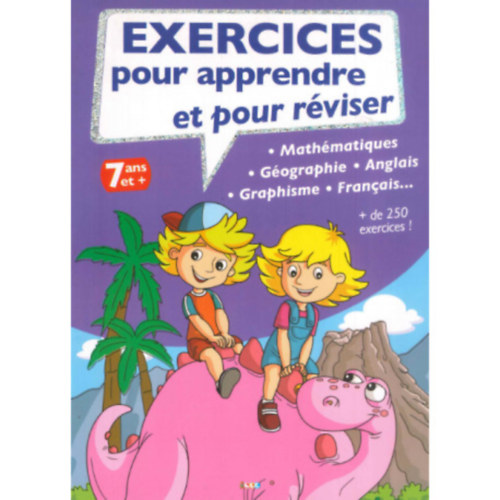 EXERCICES POUR APPRENDRE ET POUR RVISER