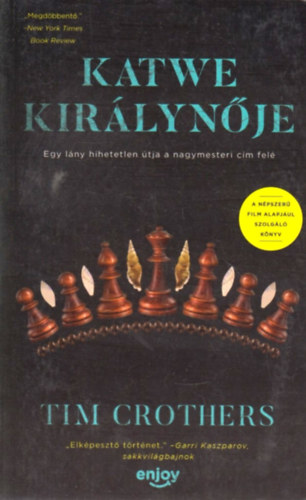 Tim Crothers - Katwe kir�lyn�je