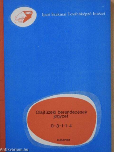 Kiss Iv�n - Olajt�zel� berendez�sek jegyzet 0-3-1-1-4