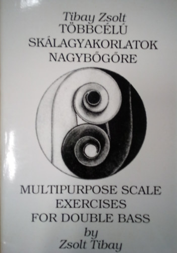 Tibay Zsolt - Tbbcl sklagyakorlatok nagybgre