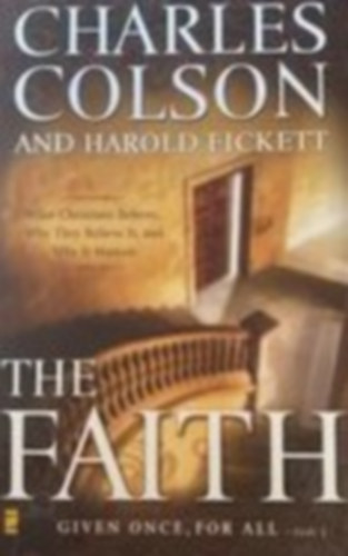 Harold Fickett Charles Colson - The fait