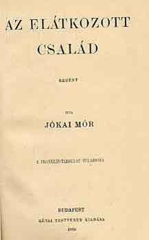 J�kai M�r - Az el�tkozott csal�d