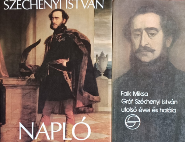 Falk Miksa Széchenyi István - Napló + Gróf Széchenyi István utolsó évei és halála (2 mű)