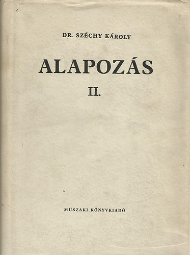 dr. Szchy Kroly - Alapozs II.