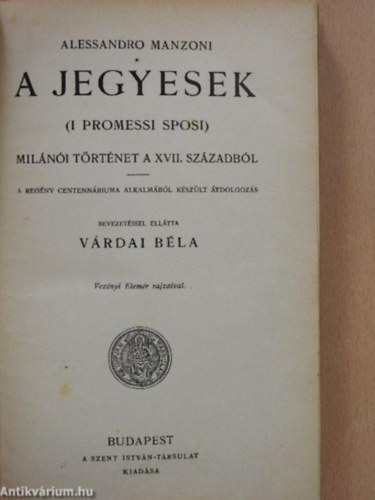 Alessandro Manzoni - A jegyesek