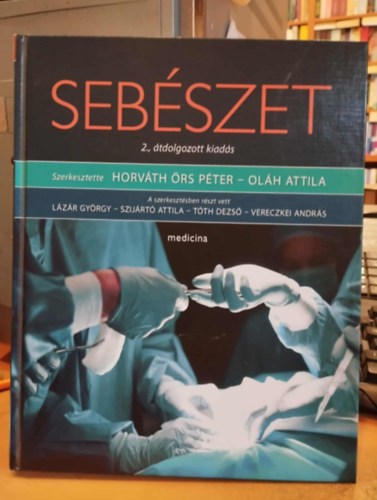 Horváth Örs Péter - Oláh Attila (szerkesztők) - Sebészet